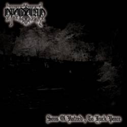 Sons Of Hatred, To Fuck Peace